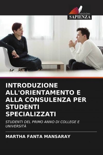 Produktbild: INTRODUZIONE ALL'ORIENTAMENTO E ALLA CONSULENZA PER STUDENTI SPECIALIZZATI