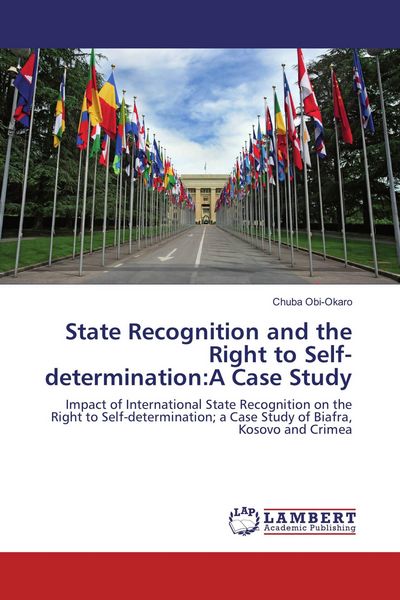 Produktbild: State Recognition and the Right to Self-determination:A Case Study