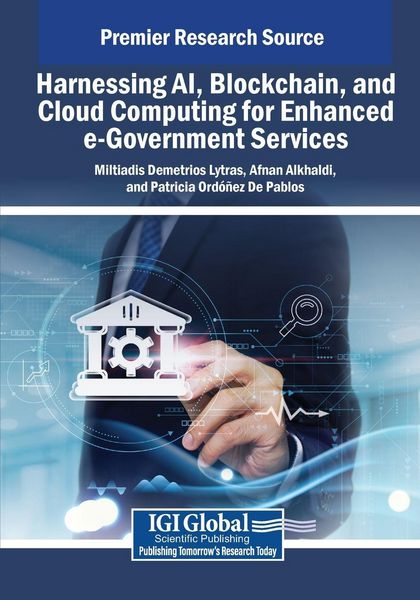 Produktbild: Harnessing AI, Blockchain, and Cloud Computing for Enhanced e-Government Services