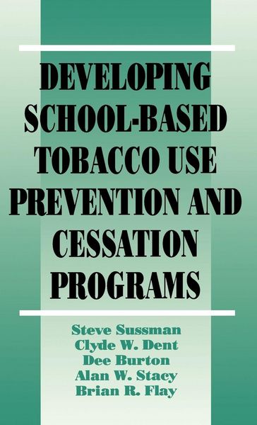 Produktbild: Developing School-Based Tobacco Use Prevention and Cessation Programs