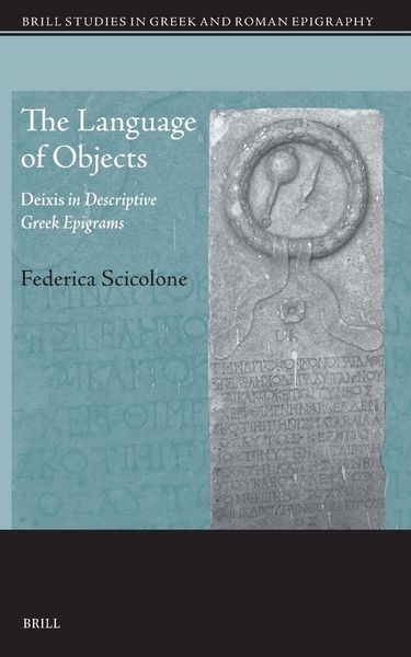 Produktbild: The Language of Objects: Deixis in Descriptive Greek Epigrams