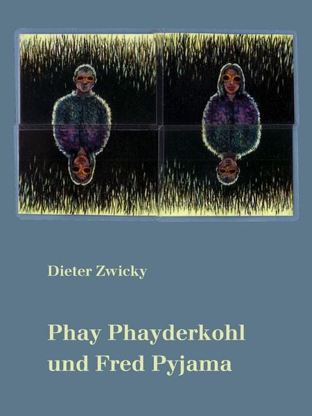 Produktbild: Phay Phayderkohl und Fred Pyjama