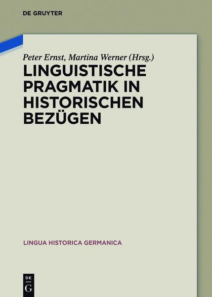 Produktbild: Linguistische Pragmatik in historischen Bez&uuml;gen