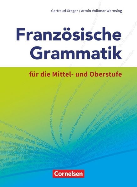 Produktbild: Franz&ouml;sische Grammatik f&uuml;r die Mittel- und Oberstufe - Aktuelle Ausgabe