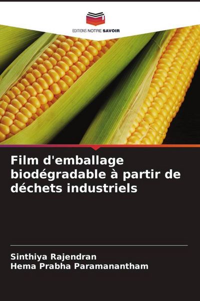 Produktbild: Film d'emballage biod&eacute;gradable &agrave; partir de d&eacute;chets industriels