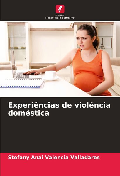 Produktbild: Experi&ecirc;ncias de viol&ecirc;ncia dom&eacute;stica