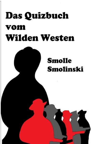 Produktbild: Das Quizbuch vom Wilden Westen