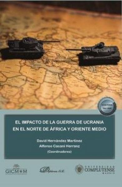 Produktbild: El impacto de la Guerra de Ucrania en el Norte de &Aacute;frica y Oriente Medio