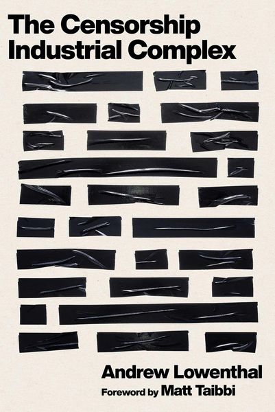 Produktbild: The Censorship-Industrial Complex