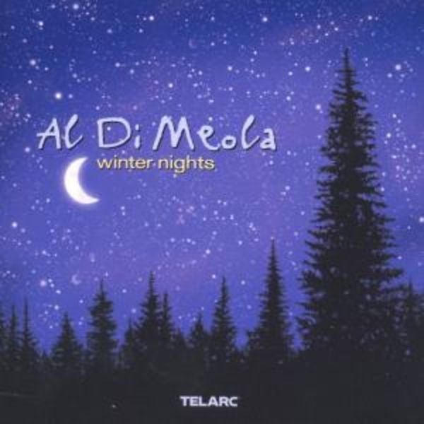 Di Meola, A: Winter Nights