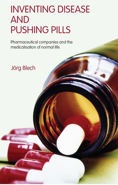 Produktbild: Inventing Disease and Pushing Pills