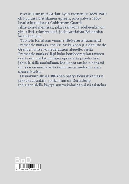 Produktbild: Kolme Kuukautta Etel&auml;valtioissa huhtikuusta kes&auml;kuuhun 1863