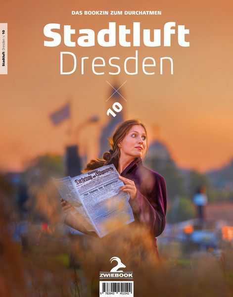 Stadtluft Dresden 10, Geheftet von , Salomo publishing, 978-3-943451-54-2