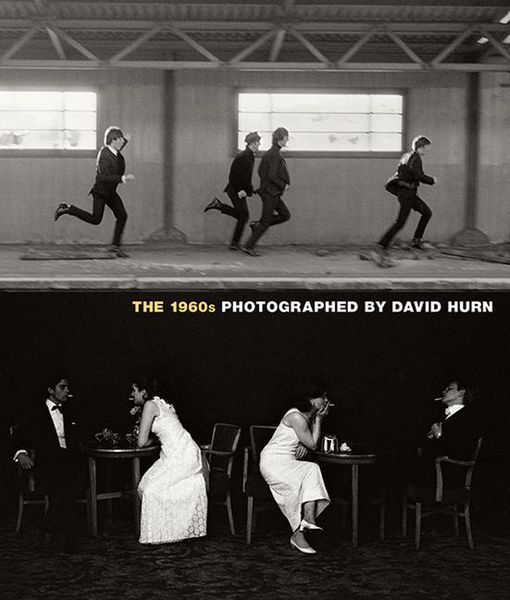 Produktbild: The 1960s: Photographed by David Hurn