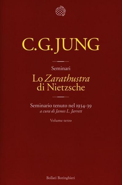 Produktbild: Lo 'Zarathustra' di Nietzsche. Seminario tenuto nel 1934-39. Vol. 3