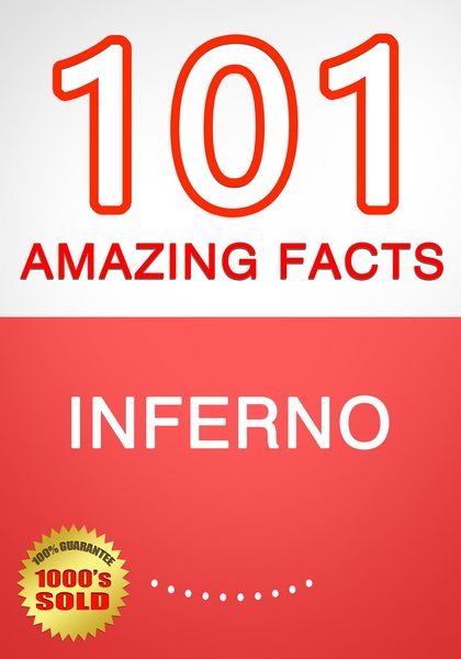 Produktbild: Inferno - 101 Amazing Facts You Didn't Know