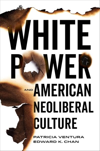 Produktbild: White Power and American Neoliberal Culture