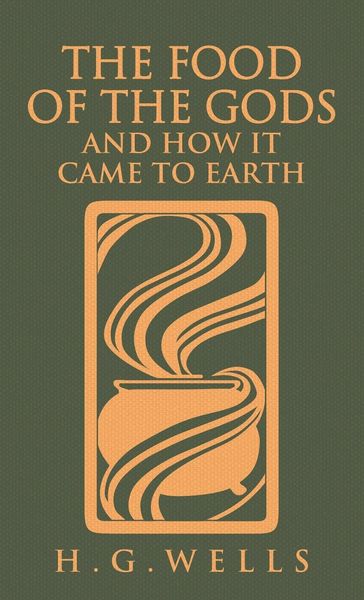 Produktbild: The Food of the Gods and How It Came to Earth