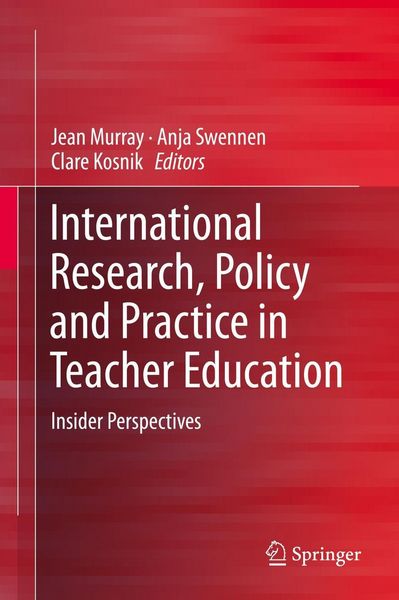Produktbild: International Research, Policy and Practice in Teacher Education