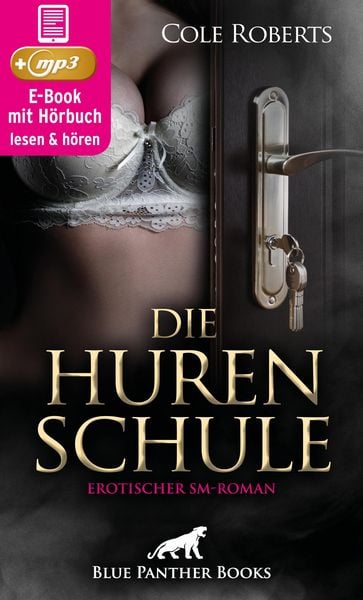 Produktbild: Die HurenSchule | Erotik SM-Audio Story | Erotisches SM-H&ouml;rbuch