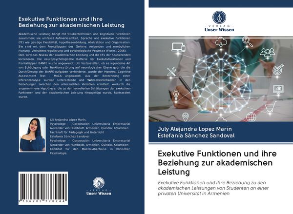 Exekutive Funktionen und ihre Beziehung zur akademischen Leistung, Taschenbuch von July Alejandra Lopez Marín , Estefanía Sánchez Sandoval, Verlag