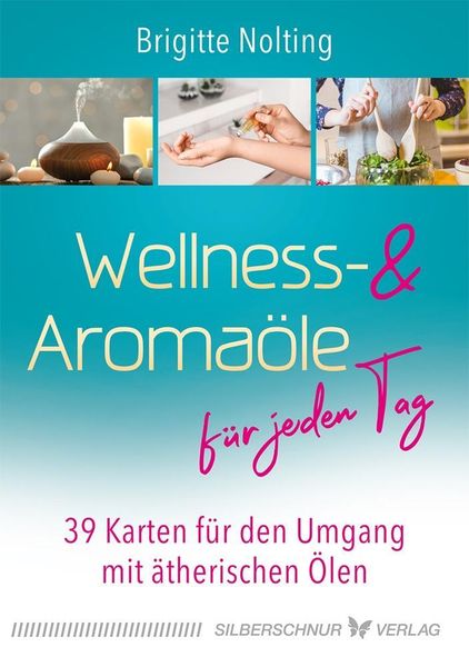 Wellness- und Aromaöle für jeden Tag