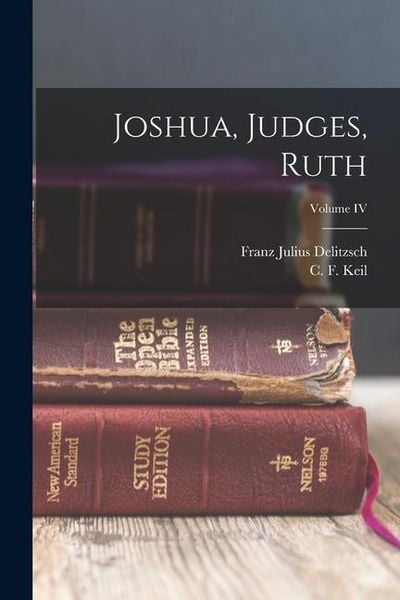 Produktbild: Joshua, Judges, Ruth; Volume IV