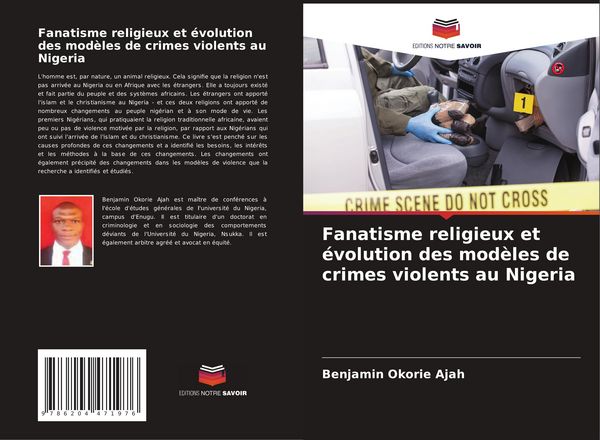 Produktbild: Fanatisme religieux et &eacute;volution des mod&egrave;les de crimes violents au Nigeria