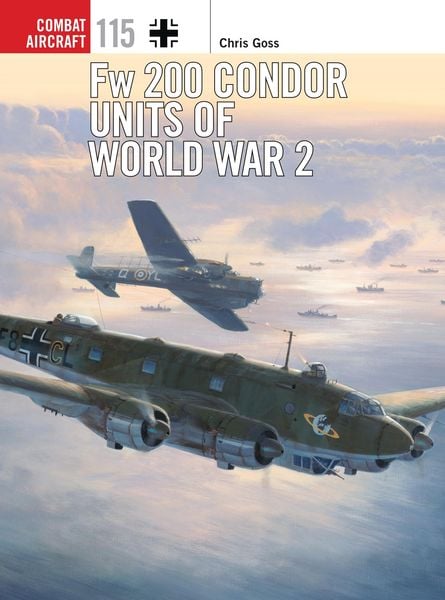 Produktbild: Fw 200 Condor Units of World War 2