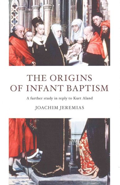 Produktbild: The Origins of Infant Baptism