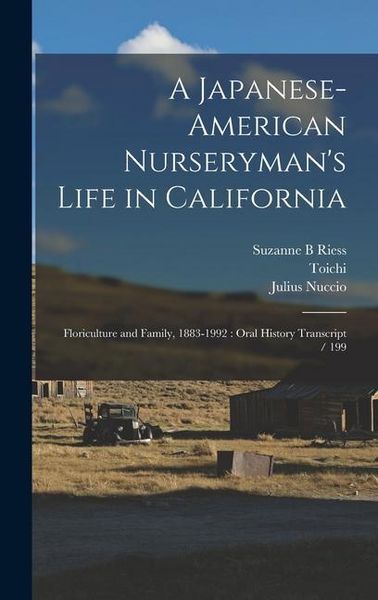 Produktbild: A Japanese-American Nurseryman's Life in California