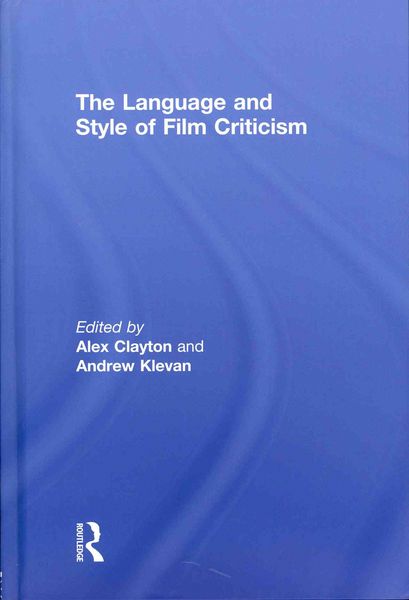 Produktbild: The Language and Style of Film Criticism