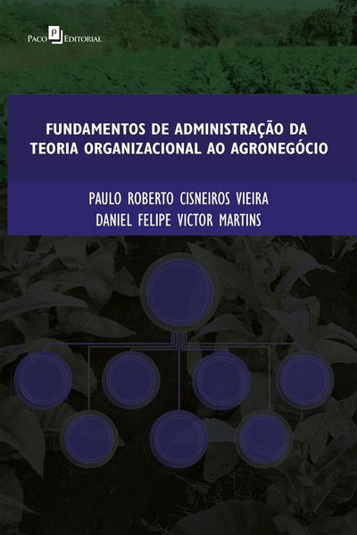 Produktbild: Fundamentos de administra&ccedil;&atilde;o da teoria organizacional ao agroneg&oacute;cio