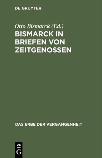 Produktbild: Bismarck in Briefen von Zeitgenossen