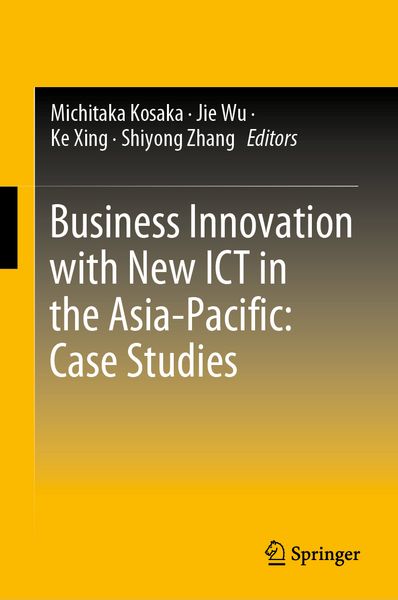 Produktbild: Business Innovation with New ICT in the Asia-Pacific: Case Studies
