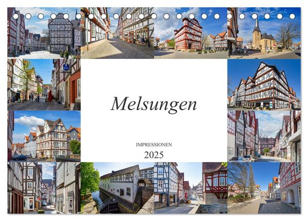 Melsungen Impressionen (Tischkalender 2025 DIN A5 quer), CALVENDO Monatskalender