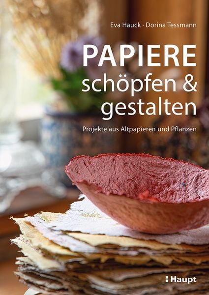 Produktbild: Papiere sch&ouml;pfen und gestalten