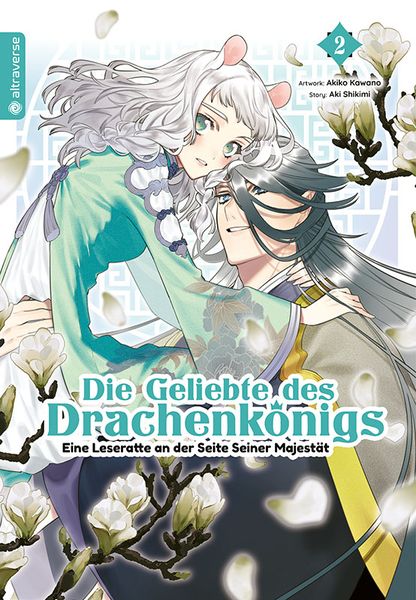 Die Geliebte des Drachenkönigs - Eine Leseratte an der Seite Seiner Majestät 02, Taschenbuch von Aki Shikimi,Akiko Kawano, Altraverse GmbH