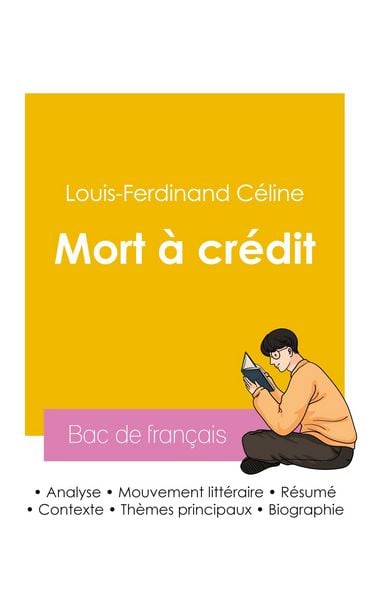 Produktbild: R&eacute;ussir son Bac de fran&ccedil;ais 2026 : Analyse du roman Mort &agrave; cr&eacute;dit de Louis-Ferdinand C&eacute;line