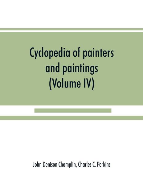 Produktbild: Cyclopedia of painters and paintings (Volume IV)