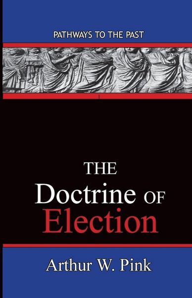 Produktbild: The Doctrine Of Election