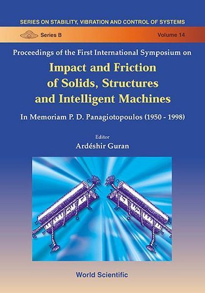 Produktbild: Impact & Friction of Solids, Structures & Machines: Theory & Applications in Engineering & Science, Intl Symp