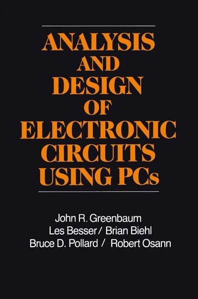 Produktbild: Analysis and Design of Electronic Circuits Using PCs
