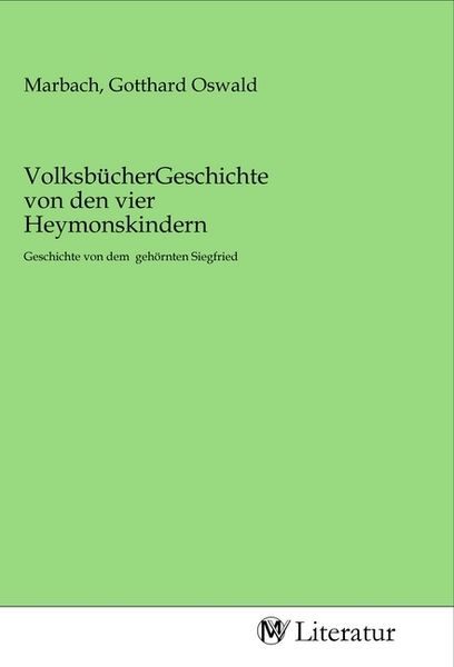 Produktbild: Volksb&uuml;cherGeschichte von den vier Heymonskindern