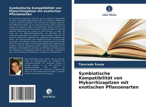 Symbiotische Kompatibilität von Mykorrhizapilzen mit exotischen Pflanzenarten, Taschenbuch von Tancredo Souza, Verlag Unser Wissen, 9786208692421