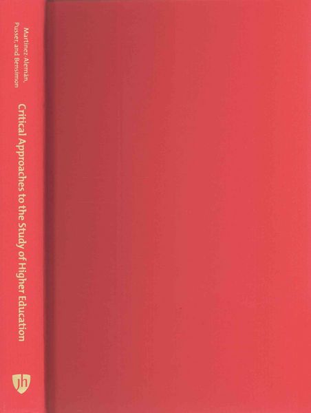 Produktbild: Critical Approaches to the Study of Higher Education