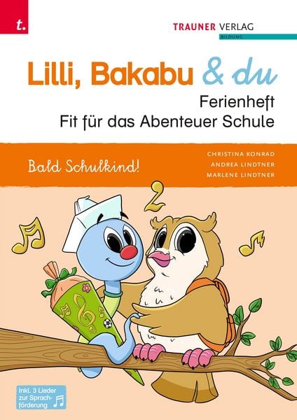 Produktbild: Lilli, Bakabu & du, Fit f&uuml;r das Abenteuer Schule