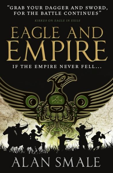 Produktbild: Smale, A: Eagle and Empire (The Hesperian Trilogy #3)