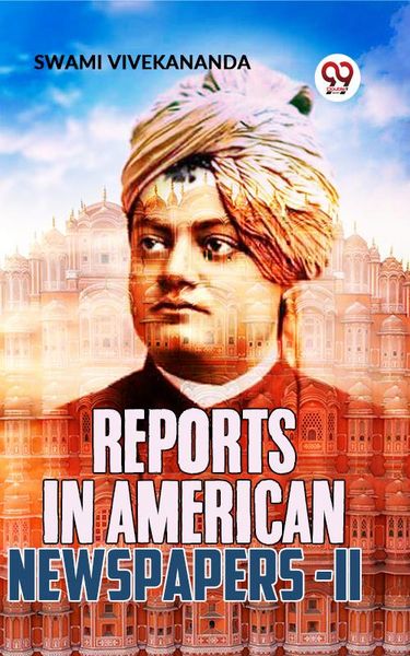 Produktbild: Reports In American Newspapers-II