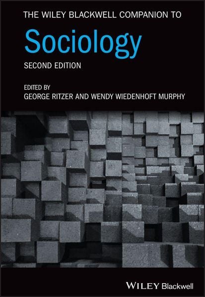 Produktbild: The Wiley Blackwell Companion to Sociology